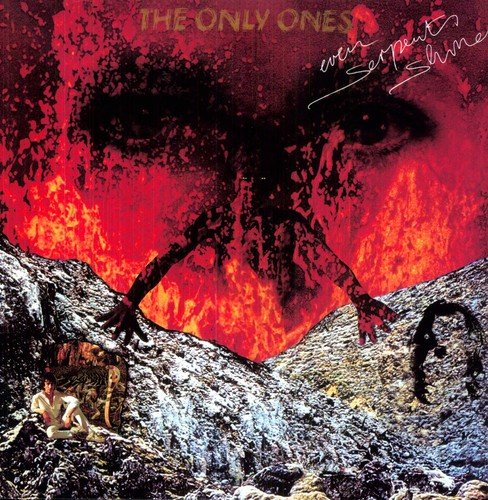 The Only Ones - Even serpents shine