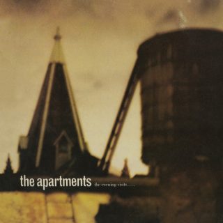 The Apartments - The evening visits... and stays for years