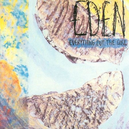 Everything But The Girl – Eden