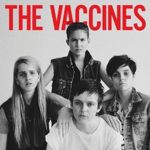 The Vaccines - Come of age