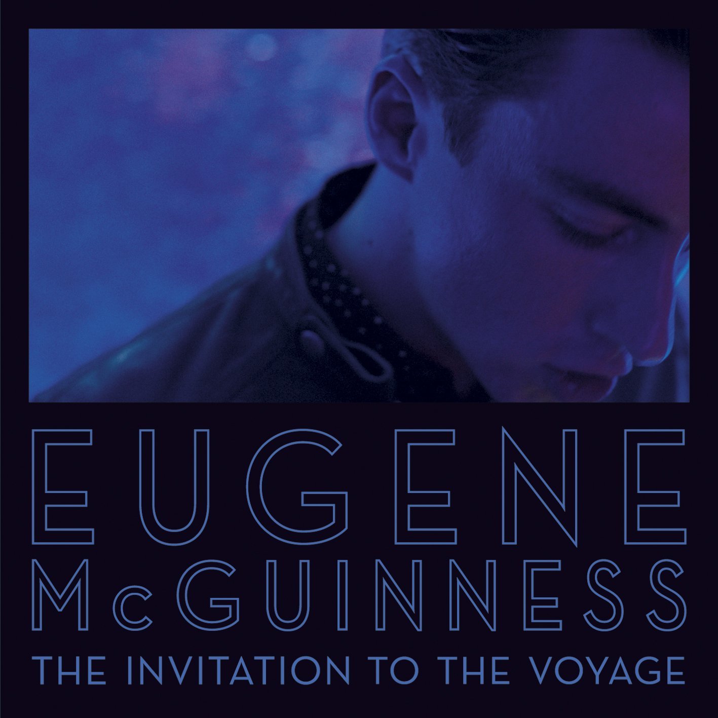 Eugene McGuinness – The invitation to the voyage