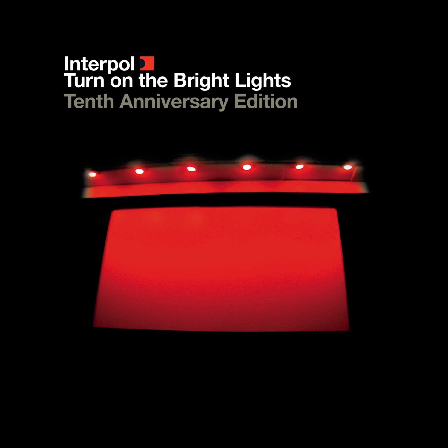 Interpol – Turn on the bright lights