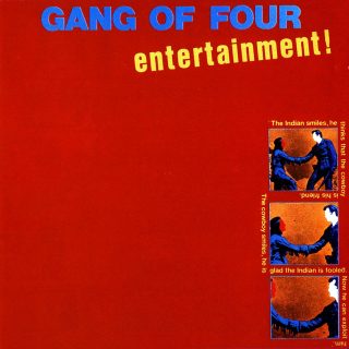 Gang of Four - Entertainment !