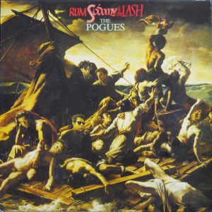 The Pogues - Rum, sodomy & the lash