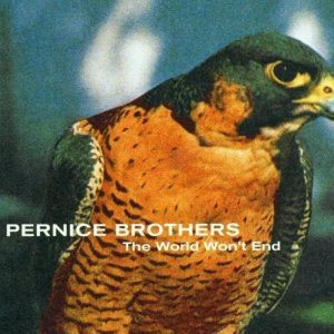 pernice-brothers-the-world-wont-end